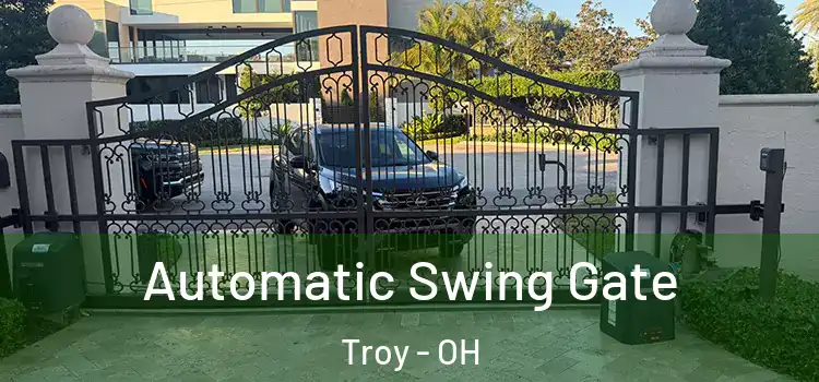  Automatic Swing Gate Troy - OH